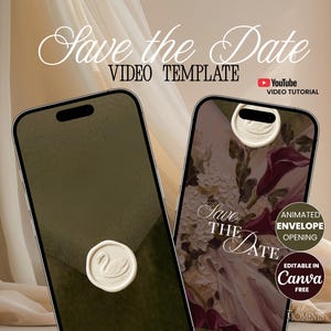 Könnte beinhalten: Zwei Smartphones mit einer Save the Date Videovorlage. Die Bildschirme zeigen ein weißes Wachssiegel mit Schwanenmotiv, florale Grafiken und den Text Save the Date, YouTube Video Tutorial, Animated Envelope Opening und Editable in Canva.