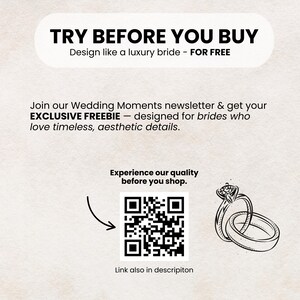 May include: An advertisement with the text "TRY BEFORE YOU BUY" and "Design like a luxury bride - FOR FREE". It also includes a QR code, a sketch of two wedding rings, and the text "Join our Wedding Moments newsletter & get your EXCLUSIVE FREEBIE".