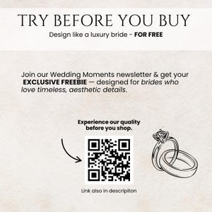 May include: An advertisement with the text "TRY BEFORE YOU BUY" and "Design like a luxury bride - FOR FREE." It also includes a QR code, a drawing of two rings, and the text "Join our Wedding Moments newsletter & get your EXCLUSIVE FREEBIE."