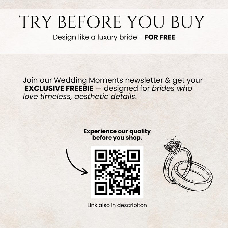 May include: Image with text that reads "TRY BEFORE YOU BUY" and "Design like a luxury bride - FOR FREE." Additional text promotes a newsletter and a freebie. A QR code and a line drawing of two rings are also present.