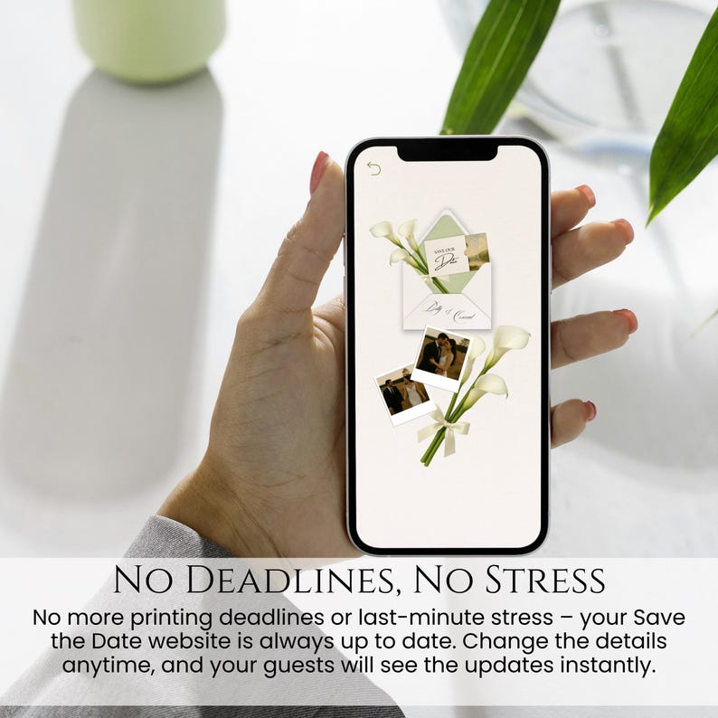 May include: A smartphone displays a wedding invitation design with an envelope and photos, accented by white calla lilies. The text "NO DEADLINES, NO STRESS" is at the bottom, promoting a website for wedding updates.