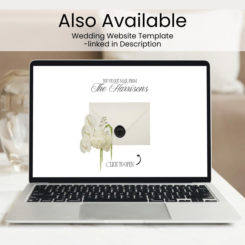 May include: A laptop displaying a wedding website template with the text "Also Available" and "Wedding Website Template -linked in Description." The screen shows an invitation design with the text "You've Got Mail From The Harrisons" and a floral arrangement.
