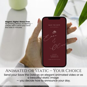 May include: A smartphone displays a burgundy Save the Date design with white script text. The text reads "Emma & Oliver" with the wedding date and location. The image also includes the text "Elegant. Digital. Stress-Free."