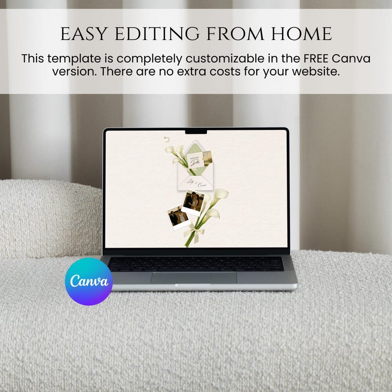 May include: A laptop displaying a customizable template with the text "EASY EDITING FROM HOME". The screen shows an envelope and photos with flowers. A Canva logo is in the lower left corner.
