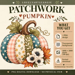 Patchwork Pumpkin PNG with Florals Gingham and Autumn Leaves