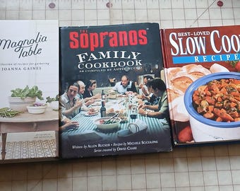 Magnolia Table 2018 - The Sopranos Family Cookbook 2002 - Best-Loved Slow Cooker Recipes 1998