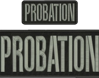 Probation Embroidery Patch 4x10 and 2x5 inches