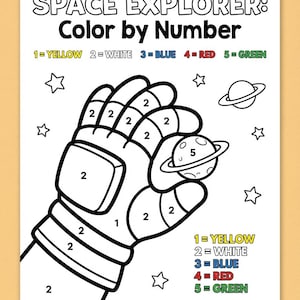 May include: A black and white "Space Explorer: Color by Number" activity sheet. The sheet features an astronaut's hand holding a planet, with numbers indicating colours: 1=yellow, 2=white, 3=blue, 4=red, and 5=green. Includes stars and a planet.