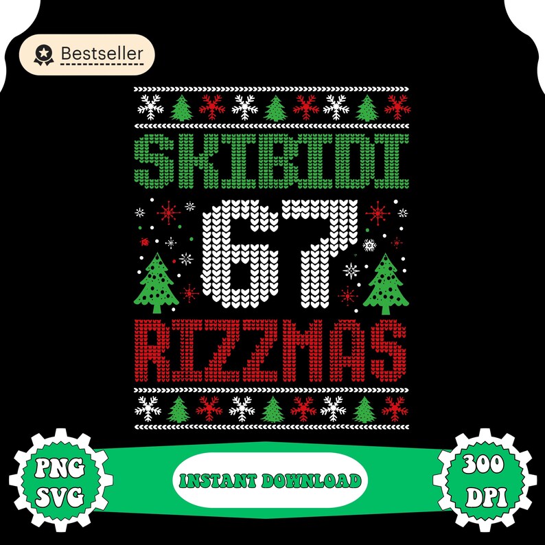 SKIBIDI 67 RIZZMAS Funny Six Seven Meme Christmas Png - Etsy