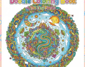 Peut inclure: Un livre de coloriage Doodle intitulé "The Tiny Planet" présente une illustration circulaire colorée d'une planète avec un soleil souriant, un croissant de lune et un paysage détaillé. Le design est entouré d'une bordure florale vibrante.