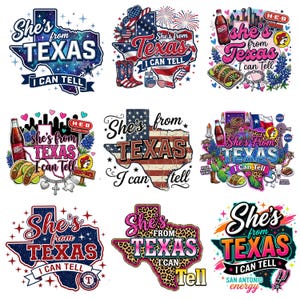 Pode incluir: Uma cole&ccedil;&atilde;o de nove designs gr&aacute;ficos com o texto She's from Texas I can tell. As ilustra&ccedil;&otilde;es incluem contornos do estado do Texas, padr&otilde;es da bandeira americana, estampas de leopardo, temas espaciais, tacos, garrafas de Dr Pepper e &iacute;cones.