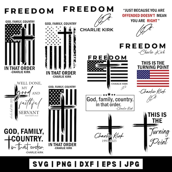 God Family Country In That Order svg png, Charlie Kirk Freedom SVG,Charlie Kirk SVG,Freedom png, Activism png,Equality,Pray for Charlie Kirk