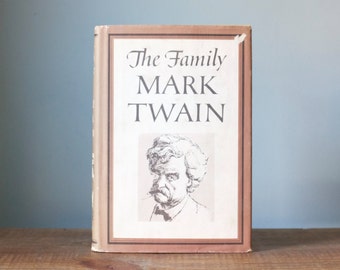 Vintage The Family Mark Twain Hardcover Book with Dust Jacket