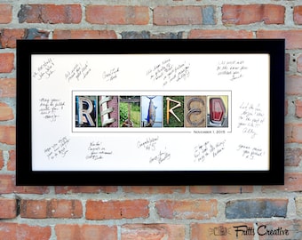 RETIREMENT PARTY Signing Print with Free Personalized Text, FRAMED alphabet photography sign, Corporate Retirement, Retired Gift
