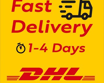 Express Delivery Upgrade: DHL/UPS, 1-4 Day Shipping