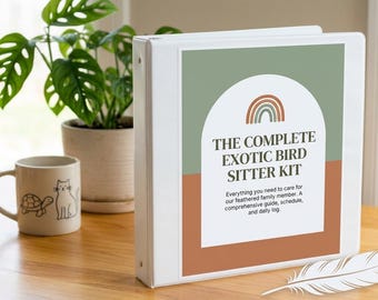 Exotic Bird Sitter Kit | Parrot Care Planner, Wellness Log (PDF Download)