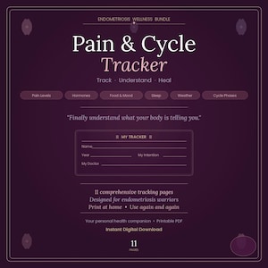 May include: A digital download titled "Pain & Cycle Tracker" with a dark purple background. The tracker includes sections for pain levels, hormones, food, sleep, and cycle phases. The text reads "Finally understand what your body is telling you."