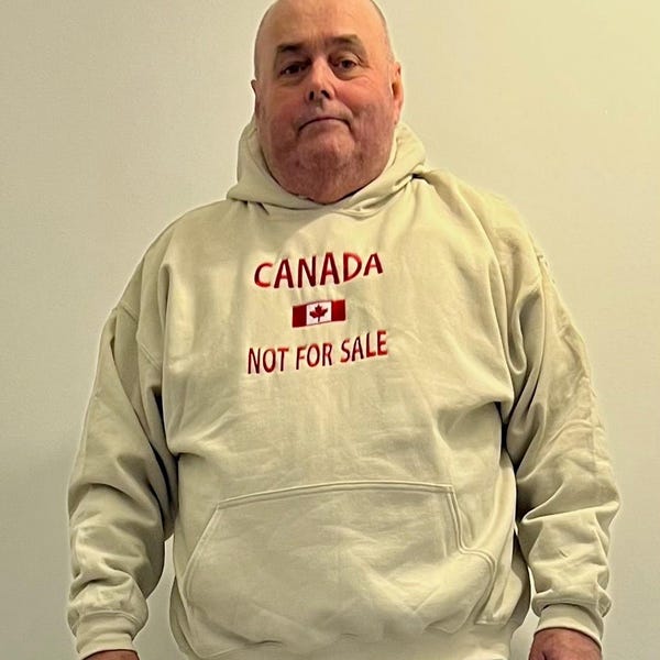 CANADA Not For Sale Hoody