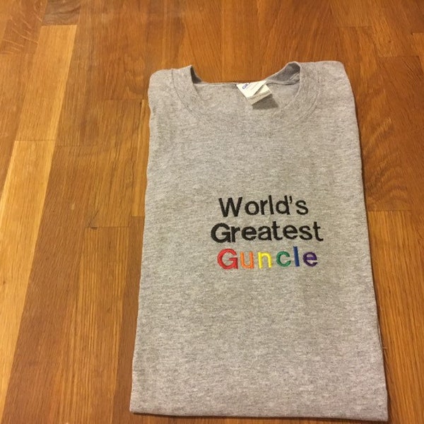 World’s Greatest Guncle Tshirt — Queer / Gay T-Shirt