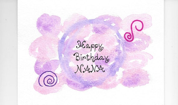 Joyeux Anniversaire Nana Original Watercolor Card Hand Painted Etsy Joyeux Anniversaire Nana Original Watercolor Card Hand Painted Etsy