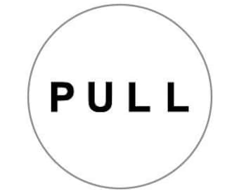 Push Pull Decal - Circle - white background with black text