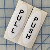 Push Pull Decal - Rounded Rectangle - Black Background With White ...