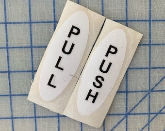 Push Pull Decal - Oval - white background with black vertical text