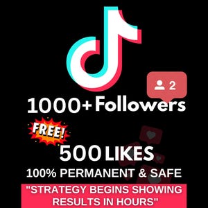 TikTok 1000+ followers | 100% Safe & Permanent | Fast Delivery | Boost Your TikTok Profile Instantly