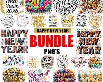 Happy New Year 2026 Png Bundle, New Year Png, Cards & Party Decor, 2026 Printable, Gold 2026 Image, Vintage New Year Png Shirt, New Year Svg
