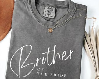 Brother Of The Bride Shirt, Comfort Colors Brother Of Bride Shirt, Wedding Party Gifts