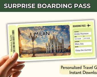 May include: A rectangular surprise boarding pass in light yellow and white featuring a central photograph of the Milan Cathedral at sunset. The text reads You're going to MILAN, Adventure Awaits, Boarding Pass, Emilie Thomson, and Enjoy the Journey.