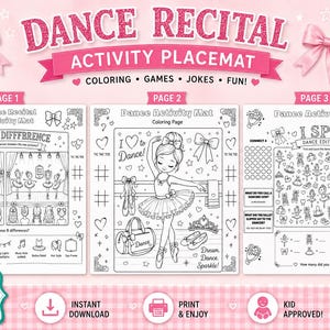 Op de afbeelding: Een roze en witte Dance Recital Activity Placemat met drie pagina's met activiteiten. De pagina's bevatten een zoek de verschillen spel, een kleurplaat van een ballerina en een Ik zie spel. De tekst bevat "Dance Recital".