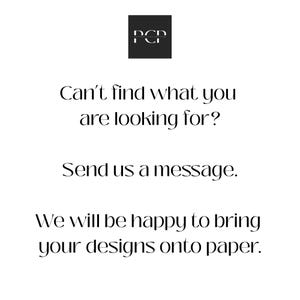 May include: White background with black text that reads: "Can't find what you are looking for? Send us a message. We will be happy to bring your designs onto paper." A black square with the letters "PCP" is in the top center.