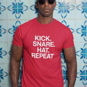 Kick Snare Hat Repeat T-Shirt | EDM DJ Music Tee