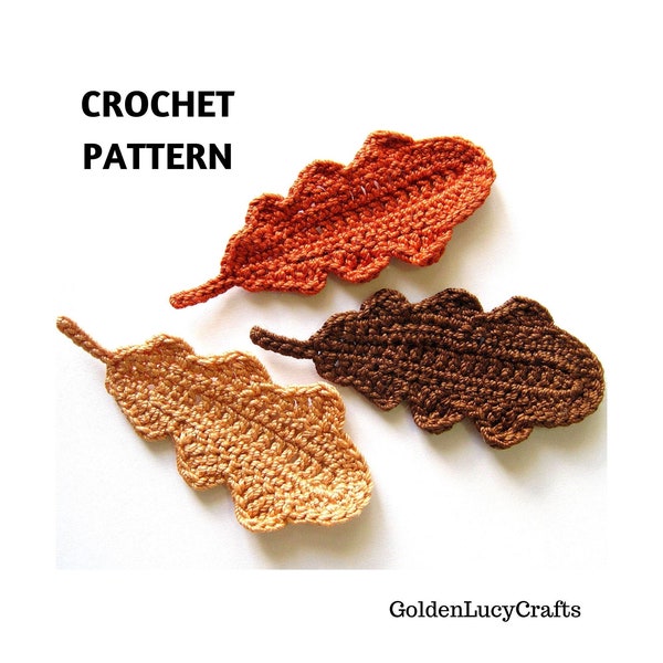Crochet Pattern Oak Leaf, Applique, Fall, Autumn