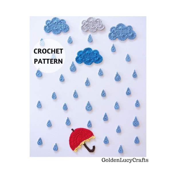 Crochet Pattern Cloud, Raindrops, Umbrella Appliques
