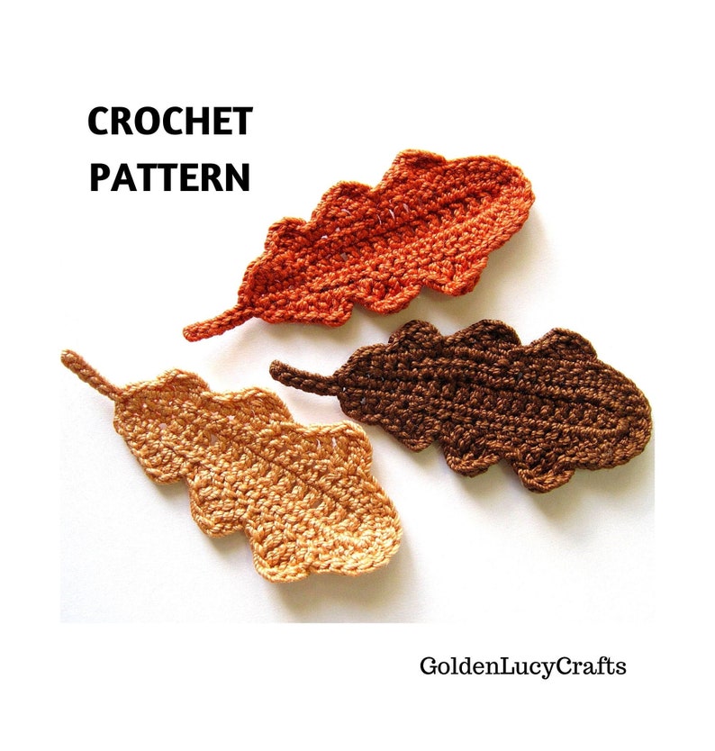 Crochet Pattern Oak Leaf, Applique, Fall, Autumn image 1