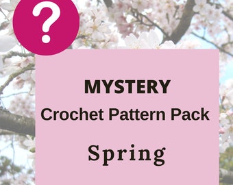 Crochet Patterns MYSTERY Collection - Spring