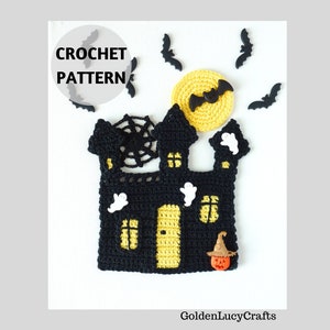 May include: Crochet pattern for a black haunted house with yellow windows and a door. The house has a spider web, ghosts, and a pumpkin with a witch's hat. The pattern is surrounded by bats and a yellow moon.