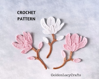 CROCHET PATTERN Magnolia Flower Spring Applique Motif Embellishment