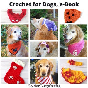 CROCHET PATTERNS for Dogs E-book |  DIY Dog Accessories | Gift Ideas