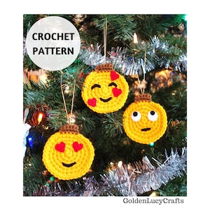 CROCHET PATTERN Smiley Face Christmas Ornaments, Heart Eyes, Smiling Face, Rolling Eyes