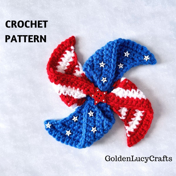 CROCHET PATTERN Pinwheel Patriotic 4th of July Independence Day Embellishment Applique Home Decor