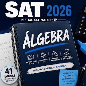 Pode incluir: Um caderno de espiral intitulado SAT 2026 Digital SAT Math Prep Algebra com capa azul escura. A capa apresenta ícones para explicações claras, estratégias, erros frequentes e exercícios, juntamente com uma calculadora e uma nota adesiva.