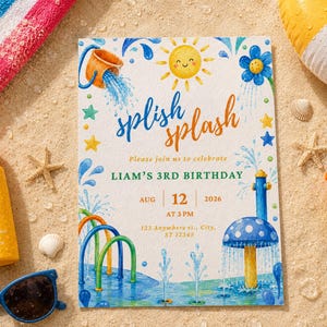 May include: A rectangular birthday invitation card featuring a watercolor illustration of a sun, water features, and a mushroom fountain. The text reads: splish splash, Please join us to celebrate, LIAM'S 3RD BIRTHDAY, AUG 12 2026 AT 3 PM, 123 Anywhere st., City, ST 12345.