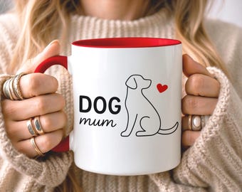Dog Mum Mug, Gift For Dog Mum, Dog Owner Mug, Dog Lover Mug, Dog Gifts, Christmas Gifts, Gift for Friend, Dog Mug, Gift for Her