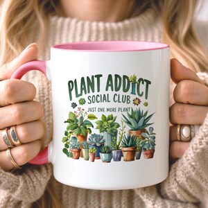 Plant Addict Social Club Mug, Just One More Plant Coffee Mug, House Plant Lover Gift, Gardener Gift, Plant Lover Mug, Gift for Her Him Pink