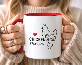 Chicken Mum Mug, Gift For Chicken Mum, Hen Mug, Hen Lover Mug, Farmer Gifts, Christmas Gifts, Gift for Friend, Fun Chicken Mug