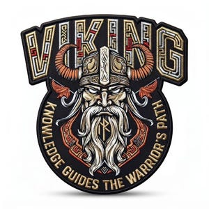 May include: An embroidered patch featuring a Viking warrior with a long white beard and a horned helmet. The text VIKING is arched at the top, and the phrase KNOWLEDGE GUIDES THE WARRIOR'S PATH is curved along the bottom in gold lettering.