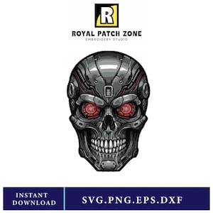 May include: A detailed illustration of a robotic skull with red glowing eyes and metallic gray plating. The design includes the text "ROYAL PATCH ZONE EMBROIDERY STUDIO" and "SVG.PNG.EPS.DXF". The words "INSTANT DOWNLOAD" are also present.